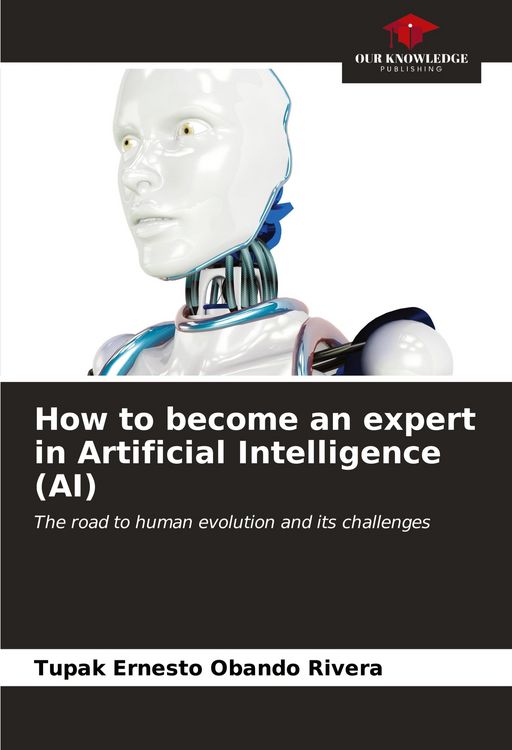 Produktbild: How to become an expert in Artificial Intelligence (AI)