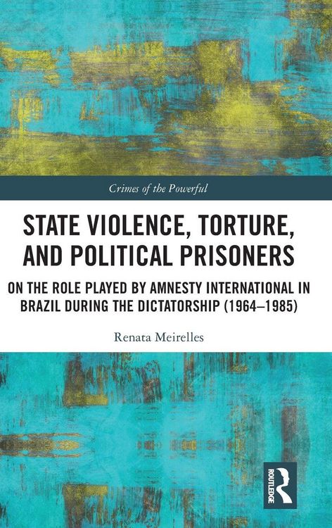 Produktbild: State Violence, Torture, and Political Prisoners