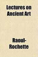 Produktbild: Lectures on Ancient Art
