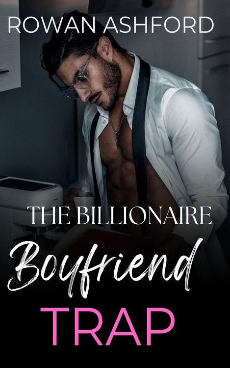 Produktbild: The Billionaire Boyfriend Trap