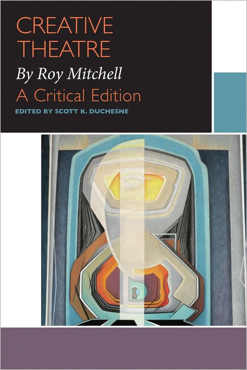 Produktbild: Mitchell, R: Creative Theatre, by Roy Mitchell