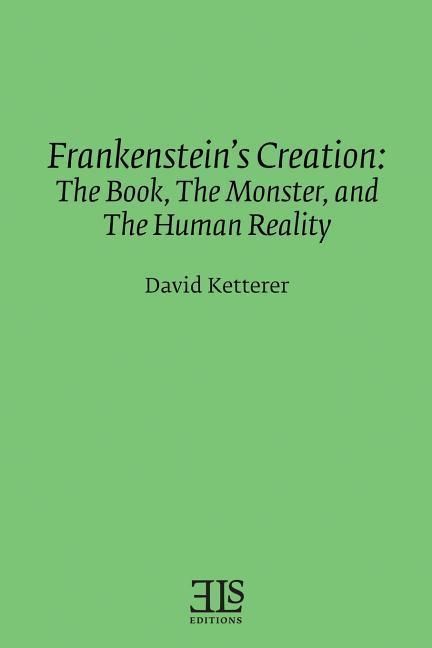 Produktbild: Frankenstein's Creation: The Book, The Monster, and the Human Reality