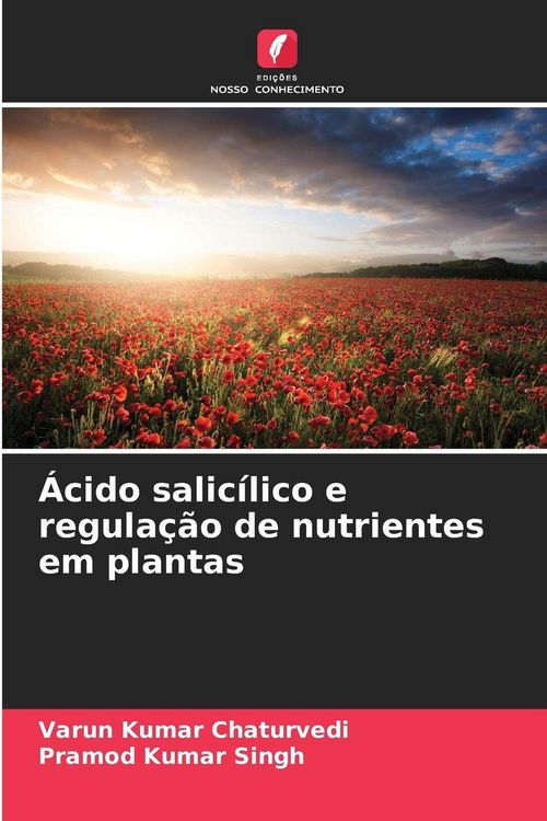 Produktbild: &Aacute;cido salic&iacute;lico e regula&ccedil;&atilde;o de nutrientes em plantas