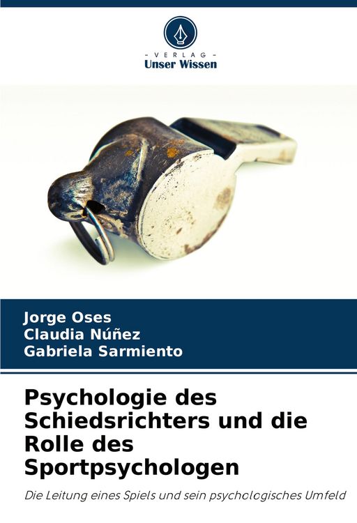 Produktbild: Psychologie des Schiedsrichters und die Rolle des Sportpsychologen