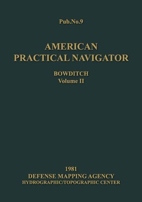 Produktbild: American Practical Navigator Volume 2 1981 Edition