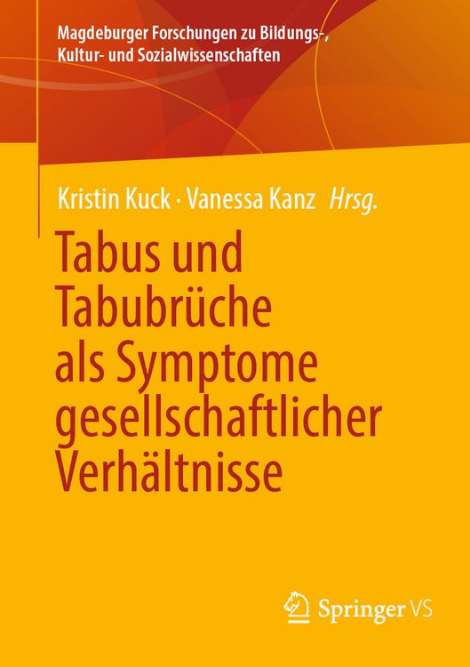 Produktbild: Tabus und Tabubr&uuml;che als Symptome gesellschaftlicher Verh&auml;ltnisse