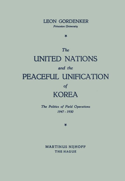 Produktbild: The United Nations and the Peaceful Unification of Korea