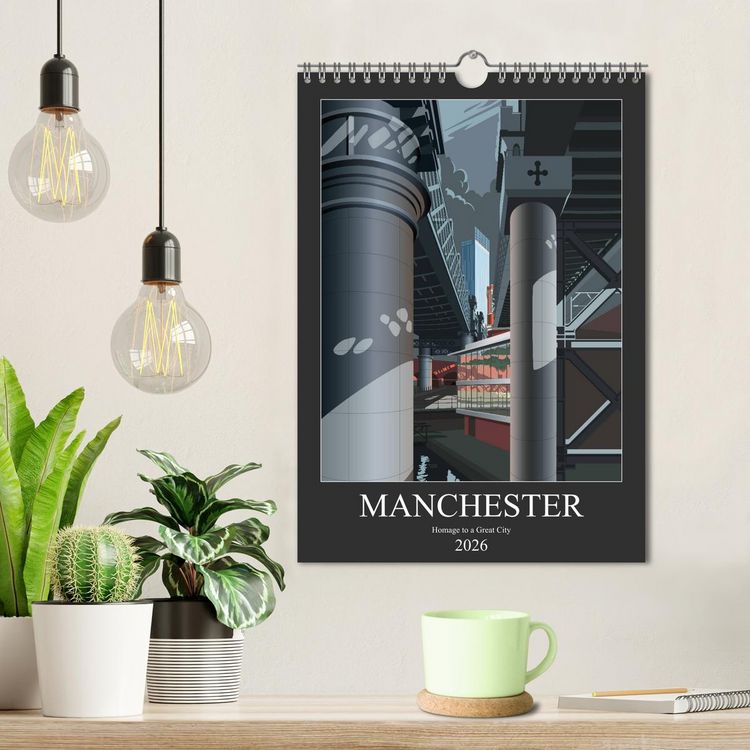 Produktbild: Manchester, Homage to a Great City. (Wall Calendar 2026 DIN A4 portrait), CALVENDO 12 Month Wall Calendar
