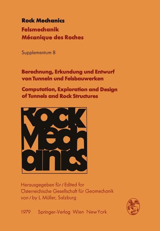 Produktbild: Berechnung, Erkundung und Entwurf von Tunneln und Felsbauwerken / Computation, Exploration and Design of Tunnels and Rock Structures