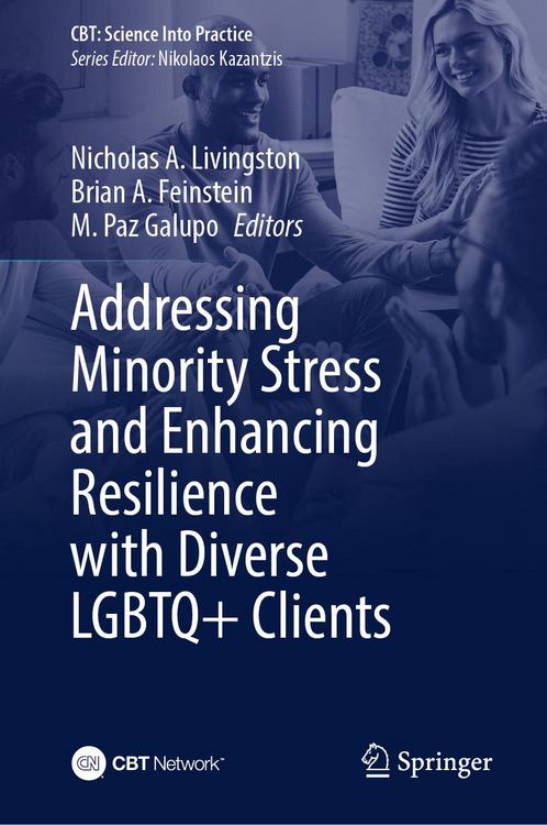 Produktbild: Addressing Minority Stress and Enhancing Resilience with Diverse LGBTQ+ Clients