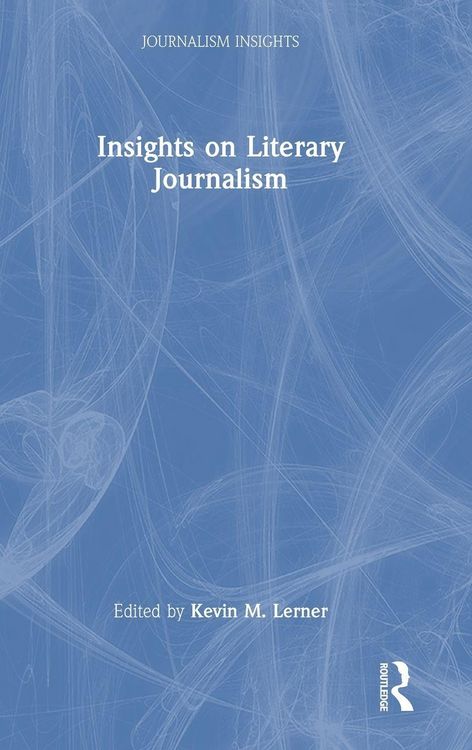 Produktbild: Insights on Literary Journalism