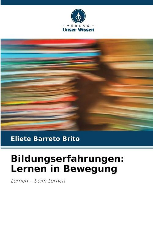 Produktbild: Bildungserfahrungen: Lernen in Bewegung
