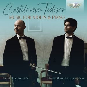 Produktbild: Castelnuovo-Tedesco:Music For Violin & Piano