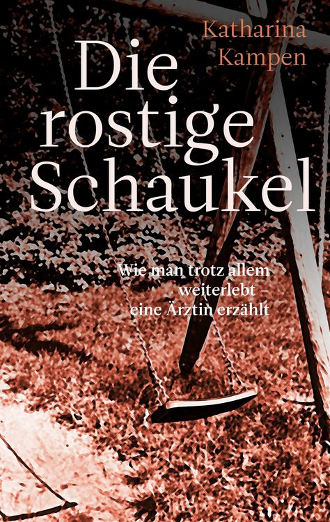 Produktbild: Die rostige Schaukel