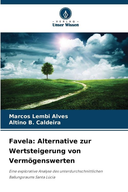Produktbild: Favela: Alternative zur Wertsteigerung von Verm&ouml;genswerten