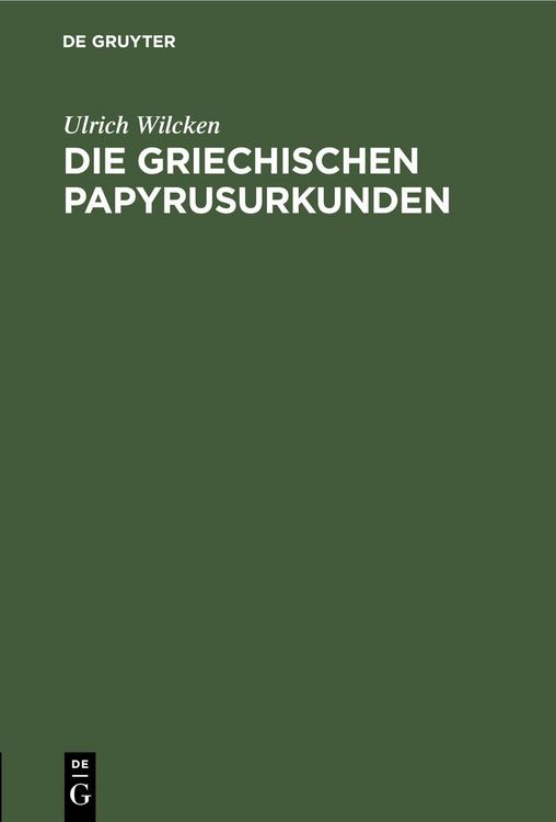 Produktbild: Die griechischen Papyrusurkunden