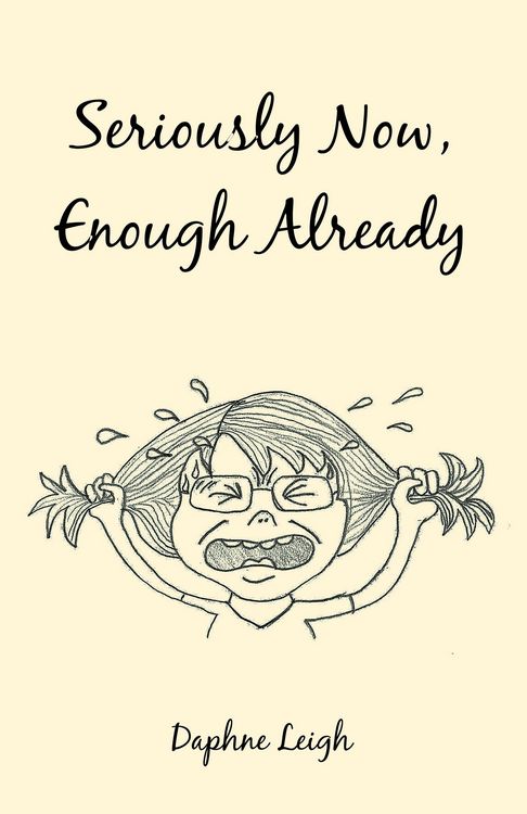 Produktbild: Seriously Now, Enough Already