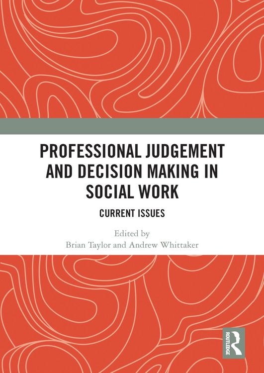 Produktbild: Professional Judgement and Decision Making in Social Work