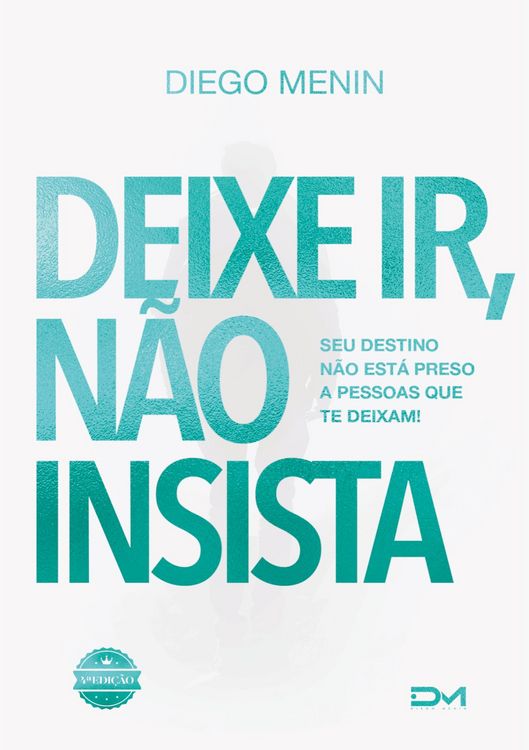 Produktbild: Deixe ir, n&atilde;o insista