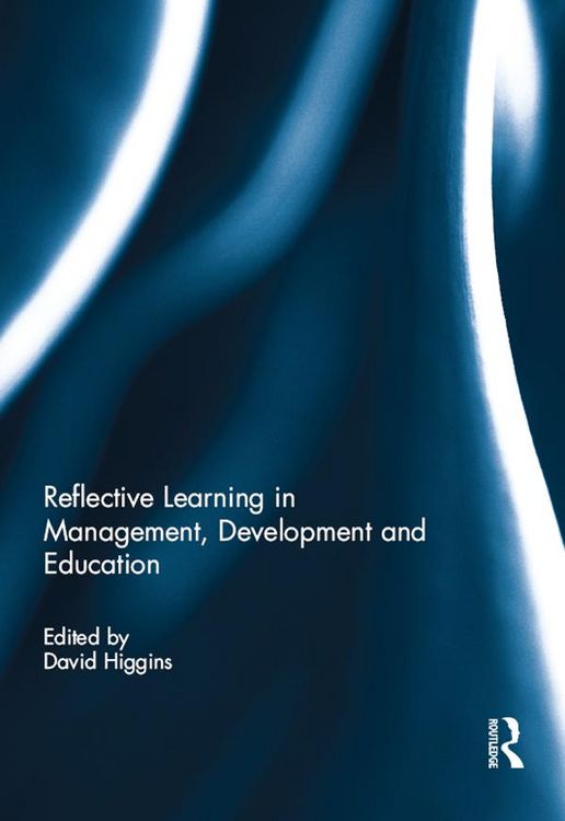 Produktbild: Reflective Learning in Management, Development and Education