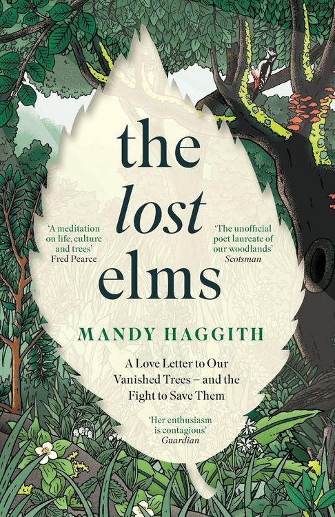 Produktbild: The Lost Elms: A Love Letter to Our Vanished Trees - and the Fight to Save Them
