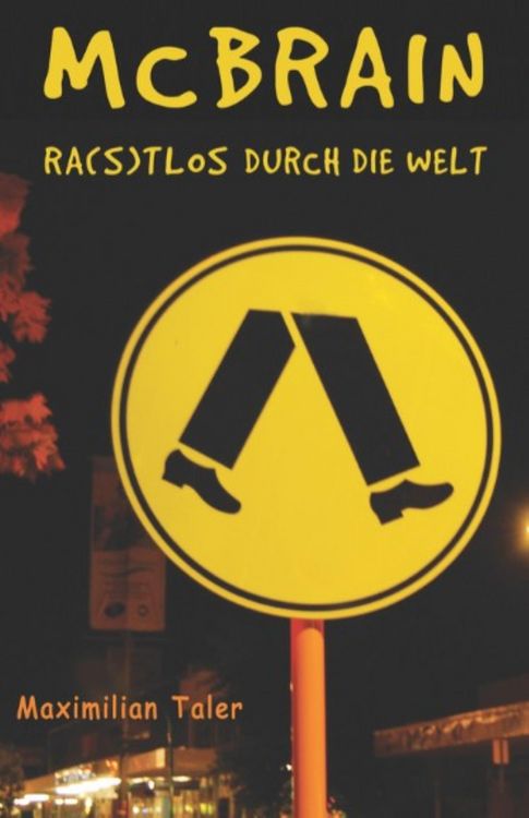 Produktbild: McBrain - Ra(s)tlos durch die Welt