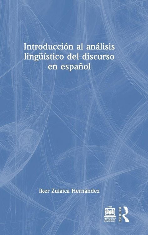 Produktbild: Introducci&oacute;n al an&aacute;lisis ling&uuml;&iacute;stico del discurso en espa&ntilde;ol