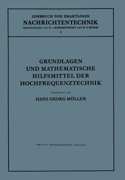 Produktbild: Grundlagen und Mathematische Hilfsmittel der Hochfrequenztechnik