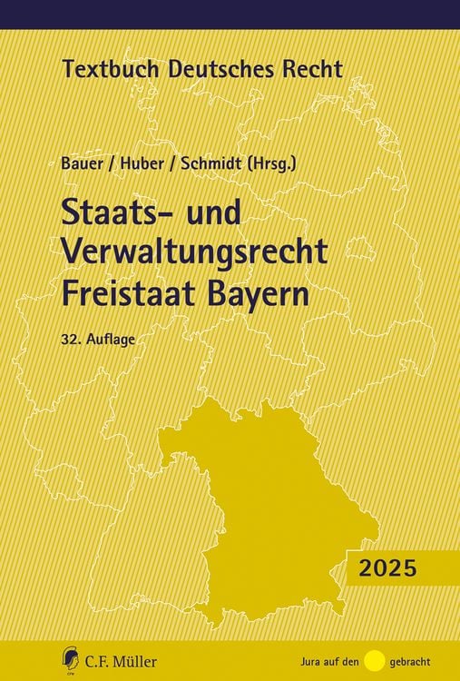 Bild vom Artikel Staats- und Verwaltungsrecht Freistaat Bayern vom Autor Hartmut Bauer