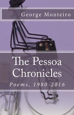 Produktbild: The Pessoa Chronicles: Poems, 1980-2016