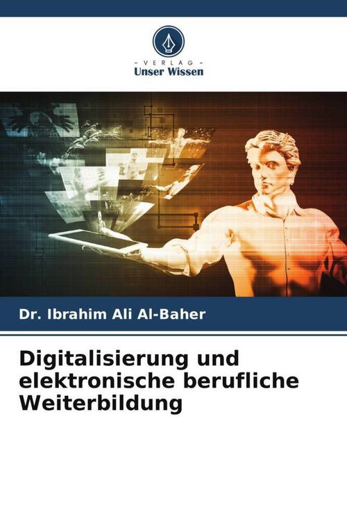 Produktbild: Digitalisierung und elektronische berufliche Weiterbildung