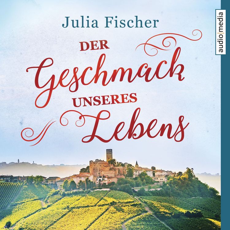 Produktbild: Der Geschmack unseres Lebens