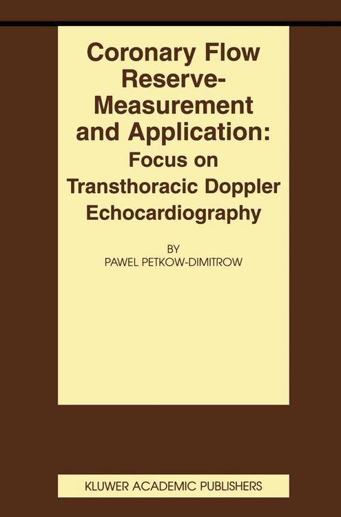 Produktbild: Coronary flow reserve - measurement and application: Focus on transthoracic Doppler echocardiography
