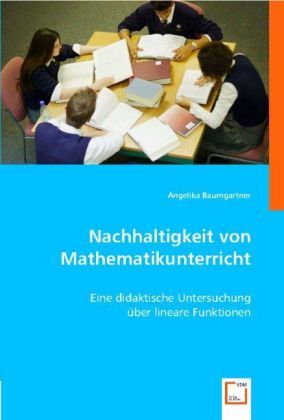 Produktbild: Baumgartner, A: Nachhaltigkeit von Mathematikunterricht