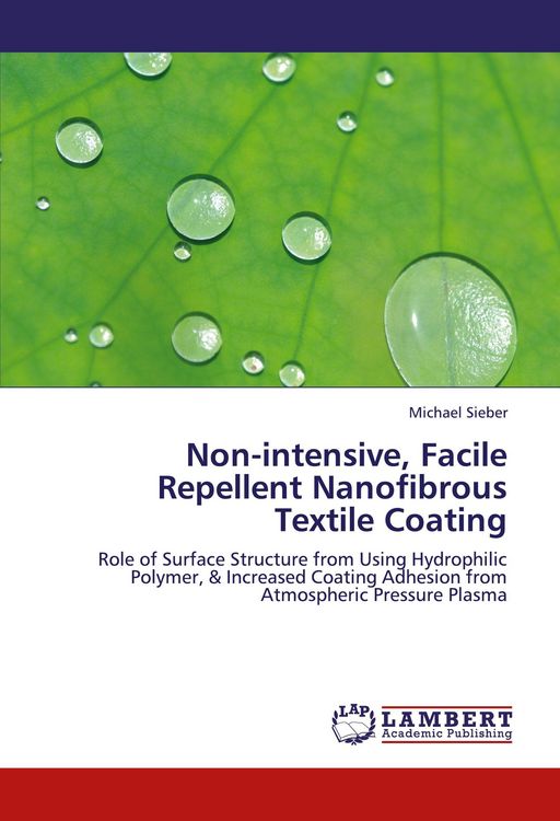 Produktbild: Non-intensive, Facile Repellent Nanofibrous Textile Coating