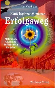 Produktbild: Heute beginne ich meinen Erfolgsweg