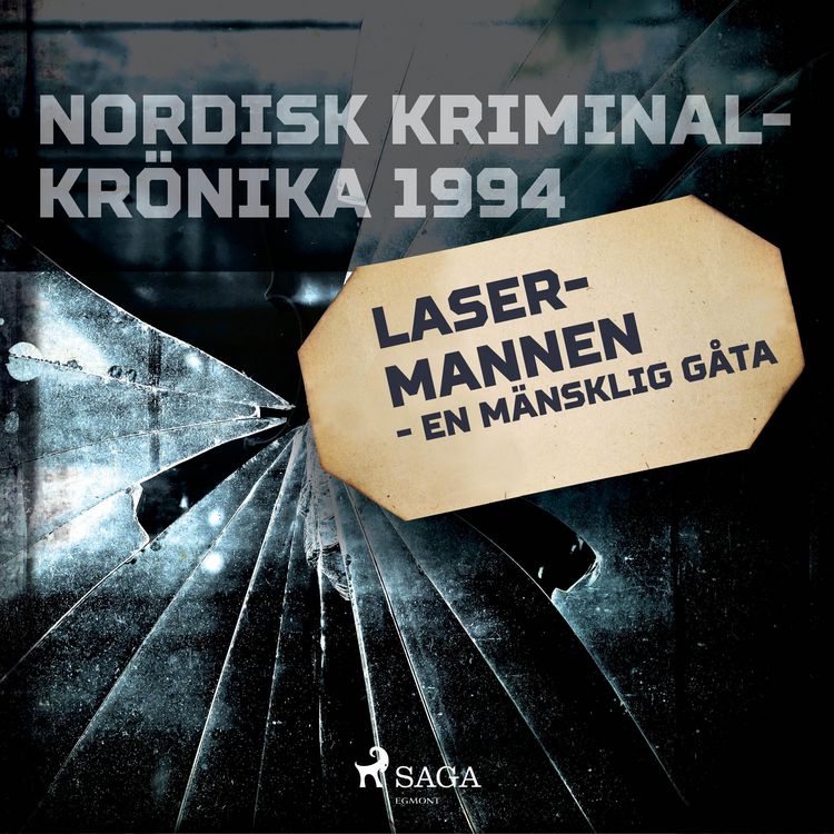 Produktbild: Lasermannen - en m&auml;nsklig g&aring;ta