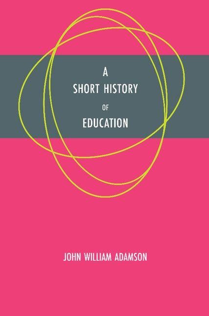 Produktbild: A Short History of Education