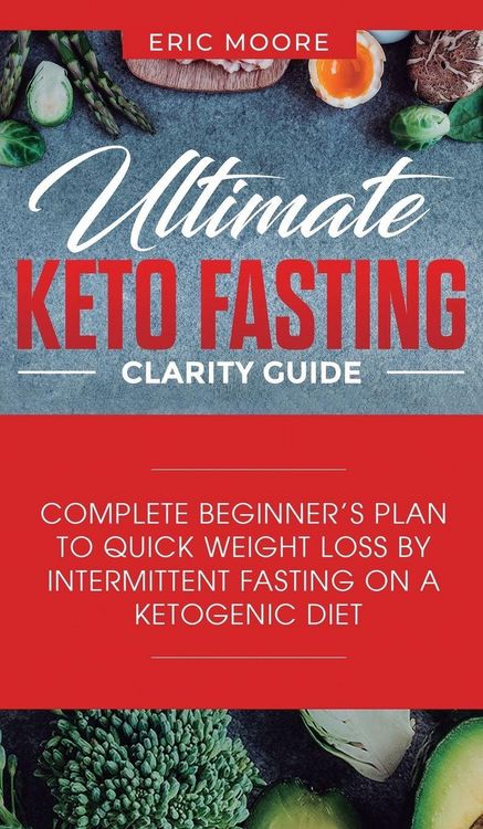 Produktbild: Ultimate Keto Fasting Clarity Guide