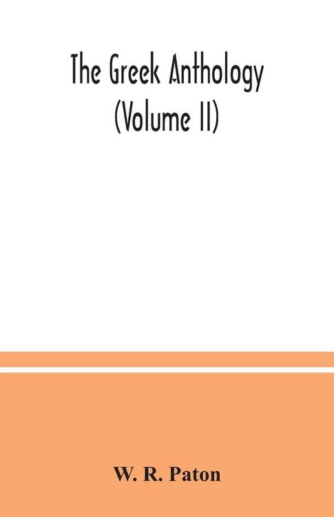 Produktbild: The Greek anthology (Volume II)