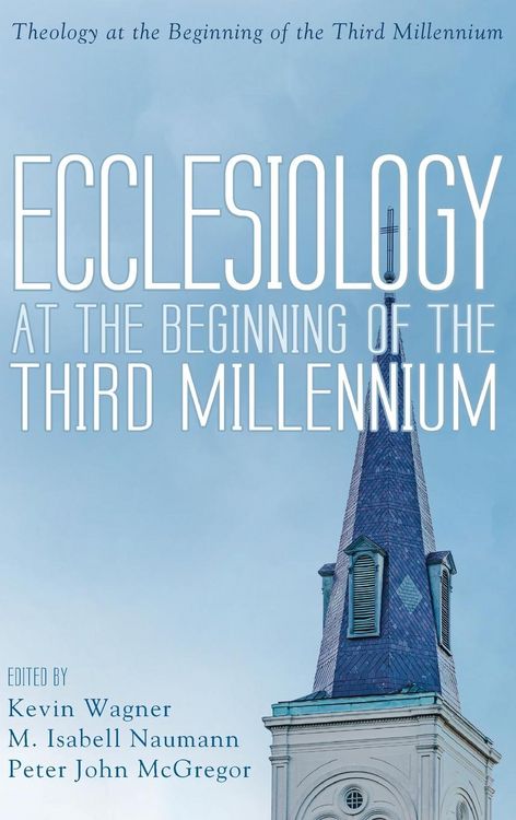 Produktbild: Ecclesiology at the Beginning of the Third Millennium