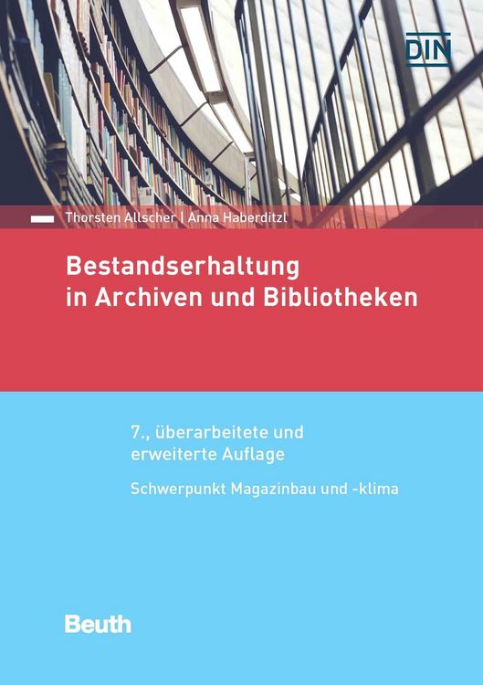 Produktbild: Bestandserhaltung in Archiven und Bibliotheken