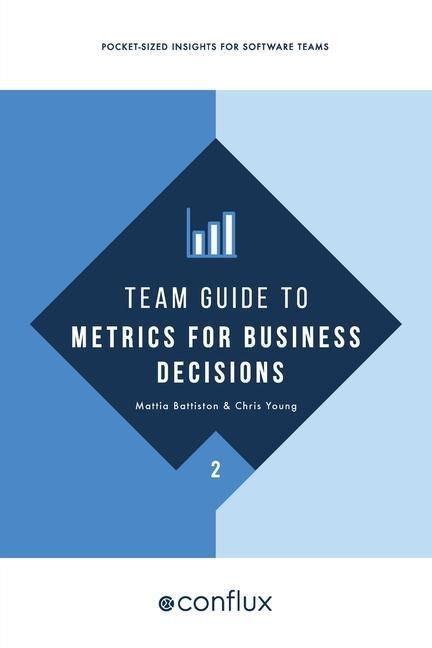Produktbild: Team Guide to Metrics for Business Decisions