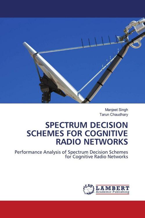 Produktbild: SPECTRUM DECISION SCHEMES FOR COGNITIVE RADIO NETWORKS