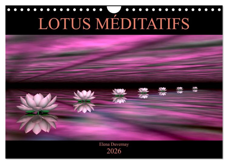 Produktbild: LOTUS M&Eacute;DITATIFS (Calendrier mural 2026 DIN A4 vertical), CALVENDO calendrier mensuel
