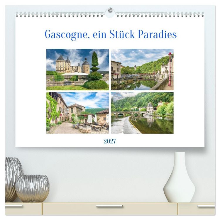 Produktbild: Gascogne, ein St&uuml;ck Paradies (hochwertiger Premium Wandkalender 2027 DIN A2 quer), Kunstdruck in Hochglanz