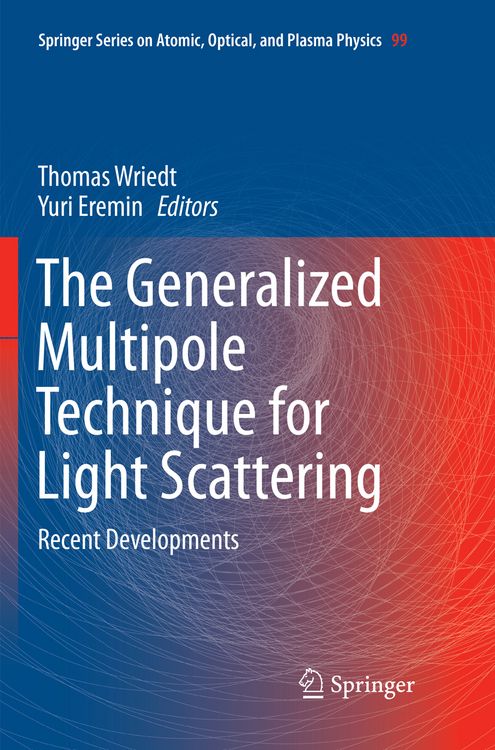 Produktbild: The Generalized Multipole Technique for Light Scattering