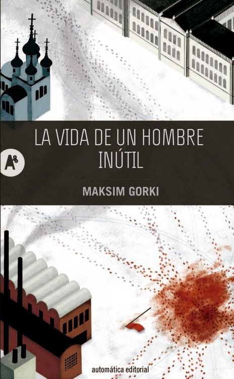 Produktbild: La vida de un hombre in&uacute;til