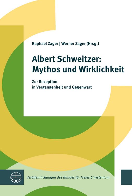 Produktbild: Albert Schweitzer: Mythos und Wirklichkeit