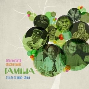 Produktbild: Fam&iexcl;lia: Tribute To Bebo & Chico